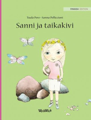 Buch Sanni ja taikakivi TUULA PERE