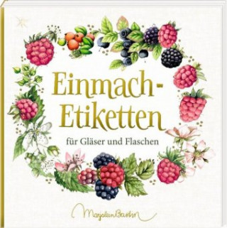 Könyv Etikettenbüchlein - Einmach-Etiketten (Marjolein Bastin) Marjolein Bastin