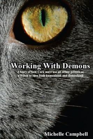 Knjiga Working With Demons Michelle Campbell