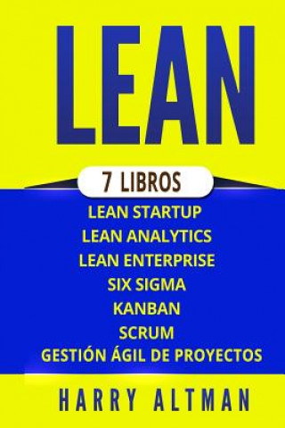 Carte Lean: 7 Libros - Lean Startup, Lean Analytics, Lean Enterprise, Six Sigma, Gesti Harry Altman