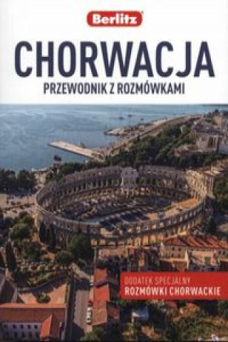 Kniha Chorwacja Przewodnik z rozmówkami 