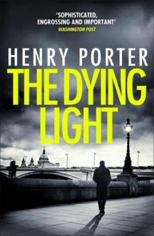 Könyv Dying Light Henry Porter