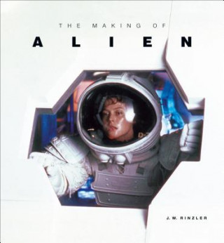 Book Making of Alien J. W. Rinzler