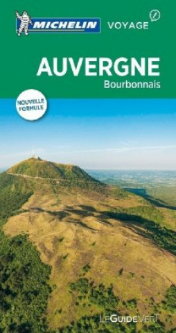 Kniha Michelin Le Guide Vert Auvergne Bourbonnais 