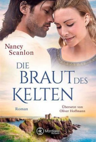 Książka Die Braut des Kelten Nancy Scanlon