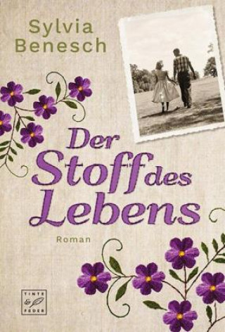 Könyv Der Stoff des Lebens Sylvia Benesch