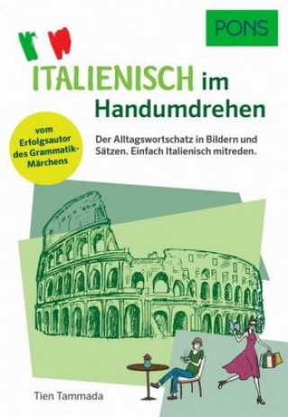 Könyv PONS Italienisch im Handumdrehen Tien Tammada