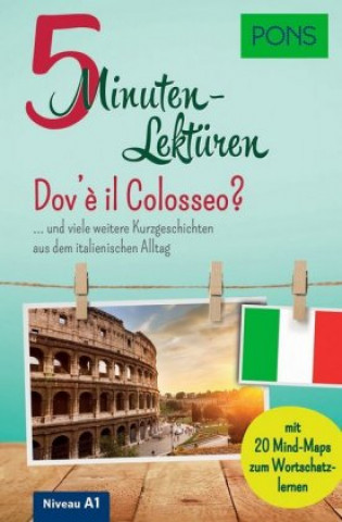 Kniha PONS 5-Minuten-Lektüren Italienisch A1 - Dov'è il Colosseo? 