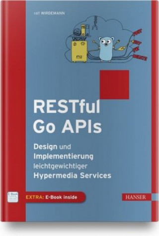 Carte RESTful Go APIs Ralf Wirdemann