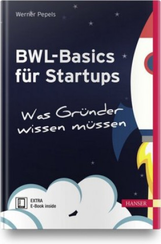 Kniha BWL-Basics für Start-ups Werner Pepels