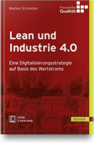 Kniha Lean und Industrie 4.0 Markus Schneider