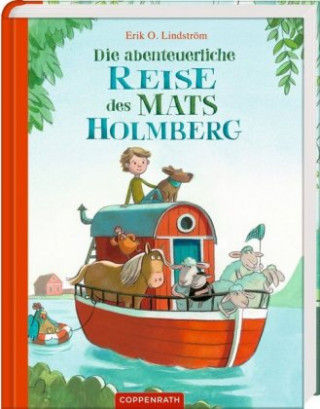 Kniha Die abenteuerliche Reise des Mats Holmberg Erik Ole Lindström