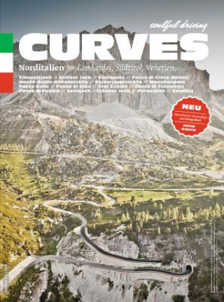 Knjiga Curves: Northern Italy: Lombardy, South Tyrol, Veneto Stefan Bogner