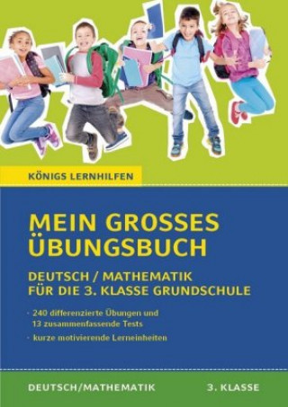 Könyv Mein großes Übungsbuch Deutsch & Mathematik für die 3. Klasse Grundschule 