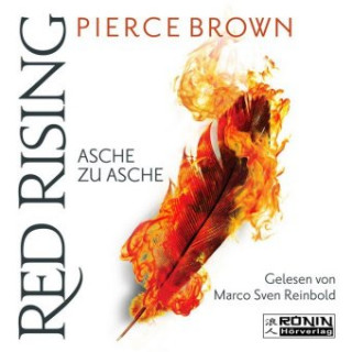 Audio Red Rising - Asche zu Asche, 3 Audio-CD, 3 MP3 Pierce Brown