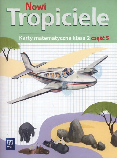 Buch Nowi tropiciele 2 Karty matematyczne Część 5 Szpakowska Beata