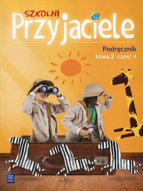 Könyv Szkolni Przyjaciele 2 Podręcznik Część 4 Schumacher Ewa