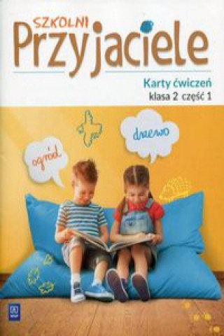 Книга Szkolni Przyjaciele 2 Karty ćwiczeń Część 1 