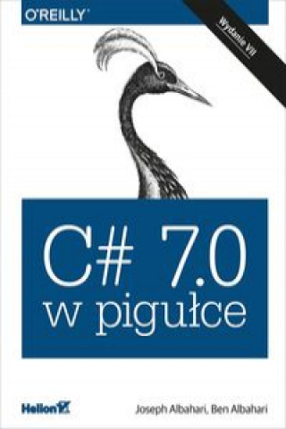 Книга C# 7.0 w pigułce Albahari Joseph