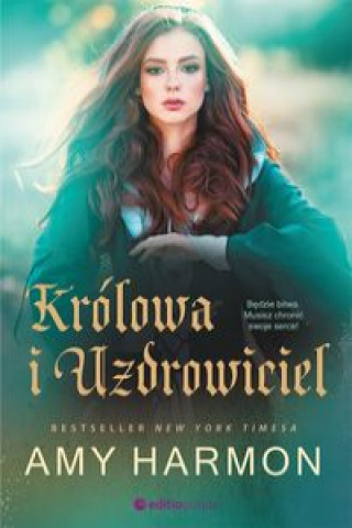 Carte Królowa i Uzdrowiciel Amy Harmon