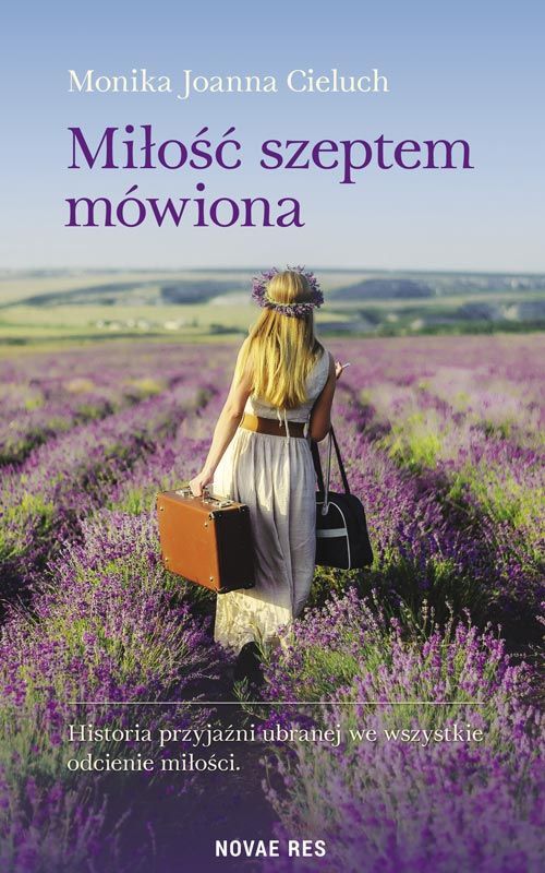 Книга Miłość szeptem mówiona Cieluch Monika Joanna