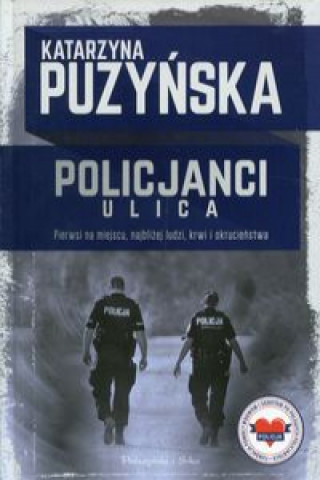 Книга Policjanci Ulica Puzyńska Katarzyna