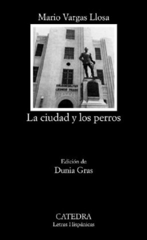 Kniha Ciudad y los perros,la Mario Vargas Llosa