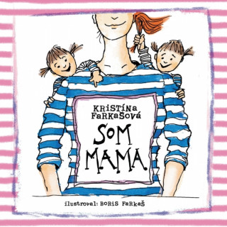 Könyv Som mama - CD (audiokniha) Kristína Farkašová