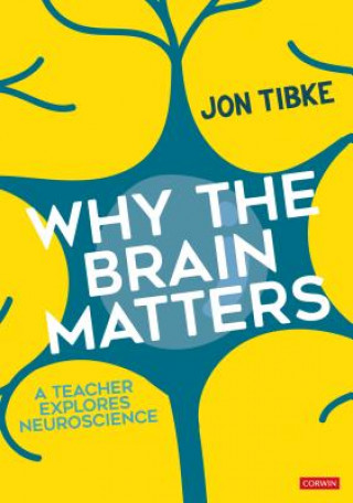 Książka Why The Brain Matters Jon Tibke