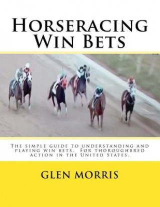 Carte Horseracing Win Bets Glen Morris