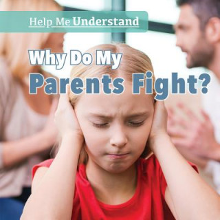 Boek Why Do My Parents Fight? Melissa Raae Shofner