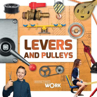 Knjiga Levers and Pulleys Alex Brinded