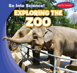 Kniha Exploring the Zoo Emmett Martin
