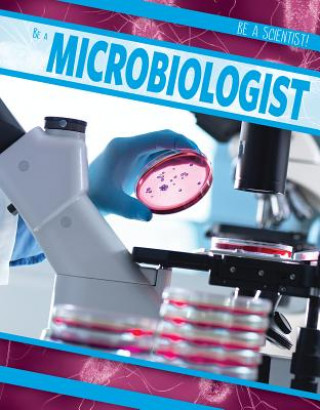Knjiga Be a Microbiologist Zelda Salt