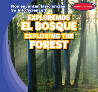 Knjiga Exploremos El Bosque / Exploring the Forest Marie Roesser
