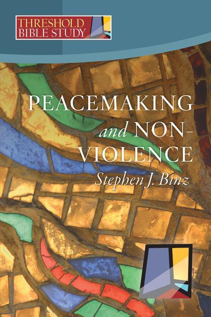 Kniha Peacemaking and Nonviolence Lorene Hanley Duquin