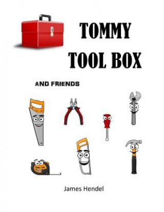 Knjiga Tommy Tool Box Mr James Hendel