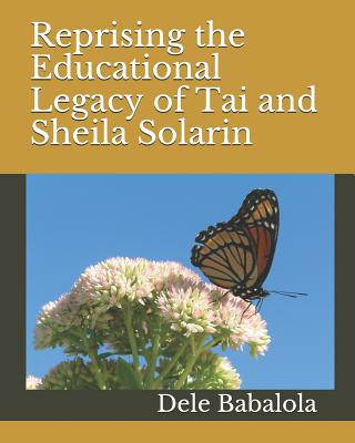 Kniha Reprising the Educational Legacy of Tai and Sheila Solarin Dele Babalola