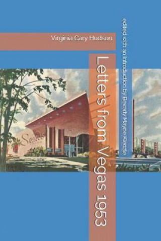 Könyv Letters from Vegas 1953 Beverly Mayne Kienzle