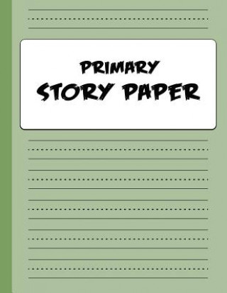 Книга Primary Story Paper: Draw & Write Composition Book for Kids - Green Bigfoot Educational