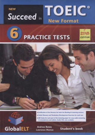 Libro SUCCEDED IN TOEIC (NEW 2018 EXAM FROMAT) 6 PRACTICE TEST SELF-STUDY ANDREWMAMAS