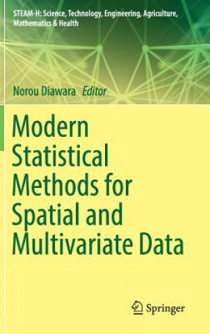 Knjiga Modern Statistical Methods for Spatial and Multivariate Data Norou Diawara