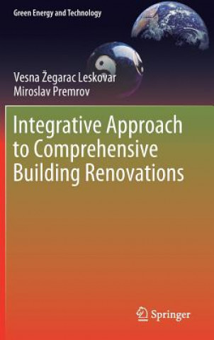 Buch Integrative Approach to Comprehensive Building Renovations Vesna Zegarac Leskovar