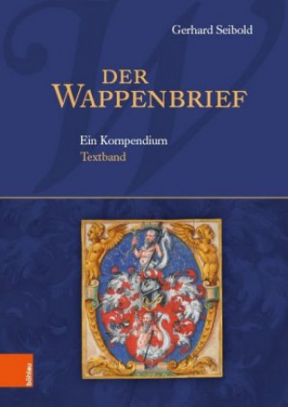 Книга Der Wappenbrief Gerhard Seibold