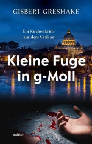 Kniha Kleine Fuge in g-Moll Gisbert Greshake