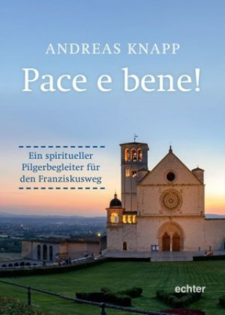 Knjiga Pace e bene! Andreas Knapp