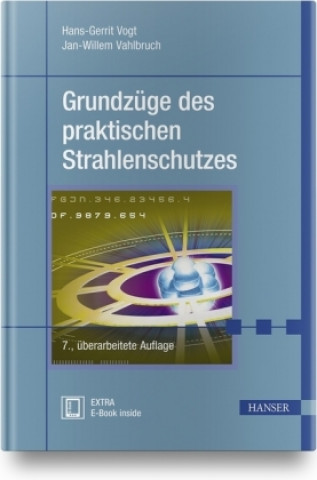 Könyv Grundzüge des praktischen Strahlenschutzes Hans-Gerrit Vogt