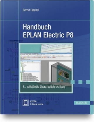 Book Handbuch EPLAN Electric P8 Bernd Gischel