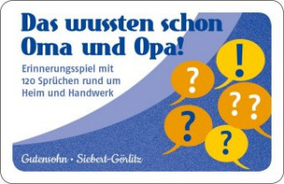 Hra/Hračka Das wussten schon Oma und Opa! Stefan Gutensohn