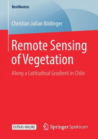 Kniha Remote Sensing of Vegetation Christian Julian Bödinger